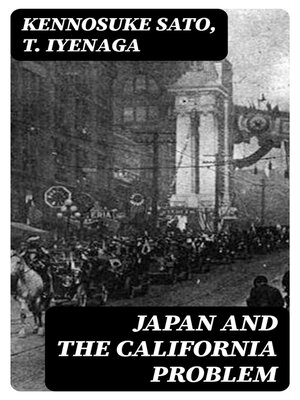 cover image of Japan and the California Problem